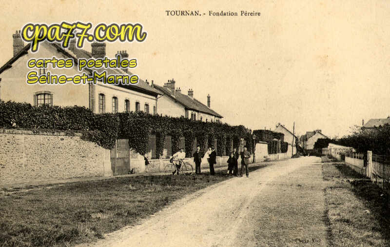 Tournan En Brie (Seine-et-Marne) - Fondation Péreire
