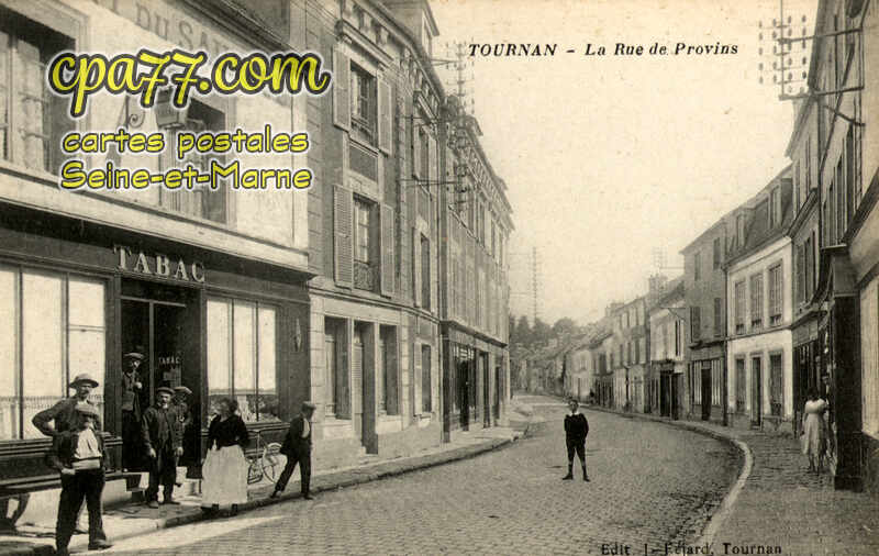 Tournan En Brie (Seine-et-Marne) - La Rue de Provins