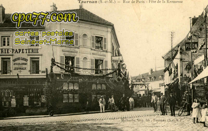 Tournan En Brie (Seine-et-Marne) - Rue de Paris – Fête de la Kermesse