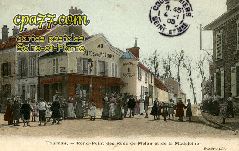 Tournan En Brie (Seine-et-Marne) - Rond-Point des Rues de Melun et de la Madeleine