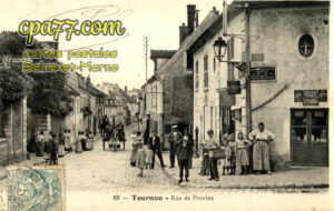Tournan En Brie (Seine-et-Marne) - Rue de Provins