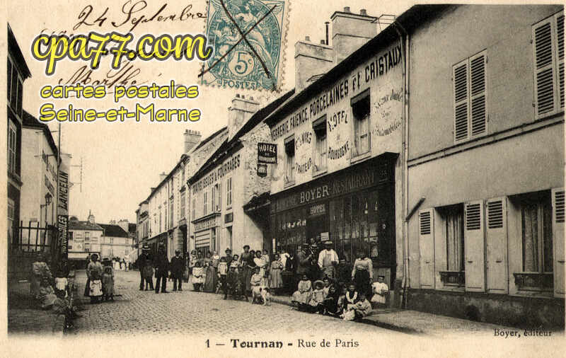 Tournan En Brie (Seine-et-Marne) - Rue de Paris
