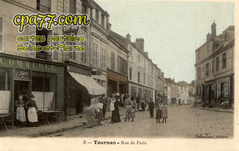 Tournan En Brie (Seine-et-Marne) - Rue de Paris