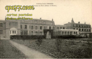 Tournan En Brie (Seine-et-Marne) - Fondation Pereire