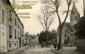 Tournan En Brie (Seine-et-Marne) - Rue de la Fontaine