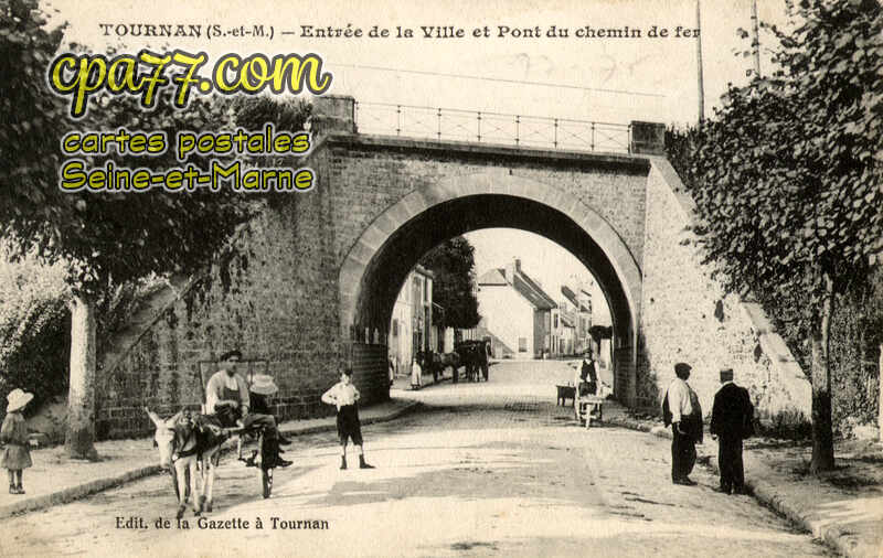 Tournan En Brie (Seine-et-Marne) - Entrée de la Ville et Pont du chemin de fer