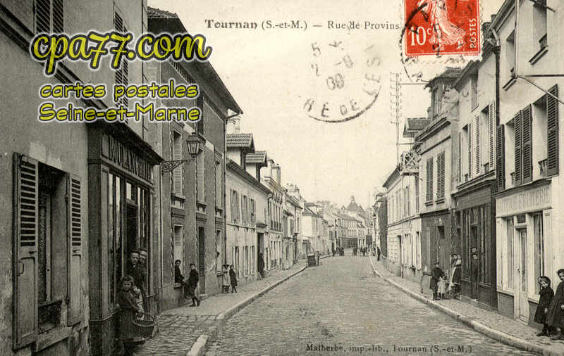 Tournan En Brie (Seine-et-Marne) - Rue de Provins