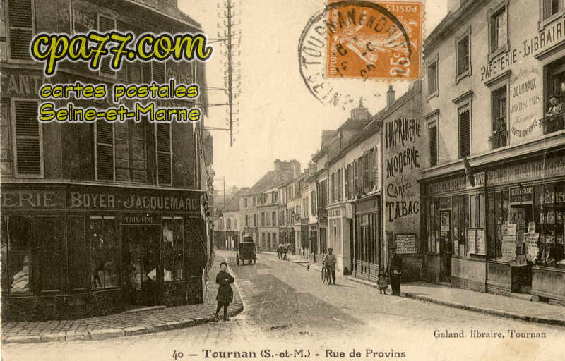 Tournan En Brie (Seine-et-Marne) - Rue de Provins