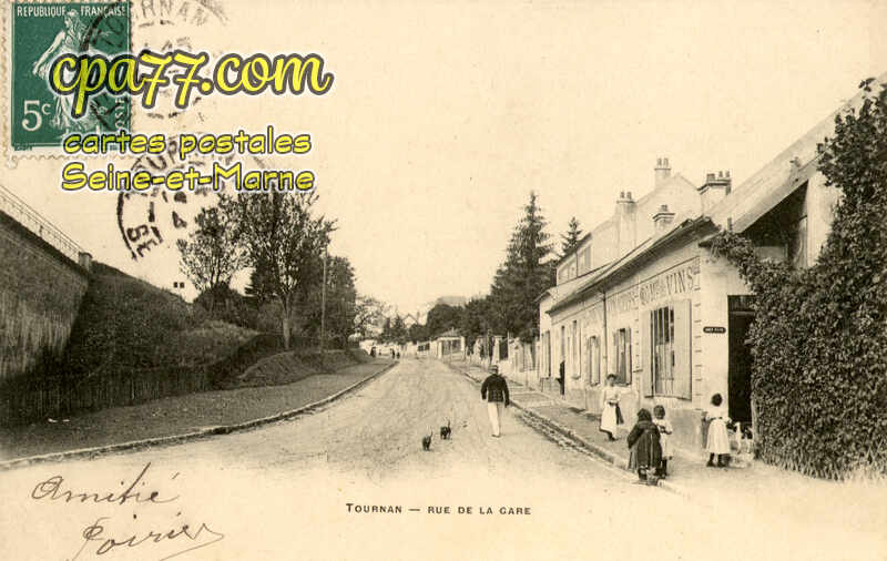 Tournan En Brie (Seine-et-Marne) - Rue de la Gare