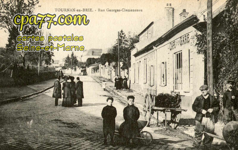 Tournan En Brie (Seine-et-Marne) - Rue Georges Clémenceau