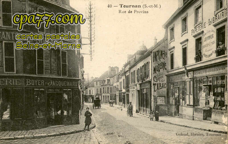Tournan En Brie (Seine-et-Marne) - Rue de Provins