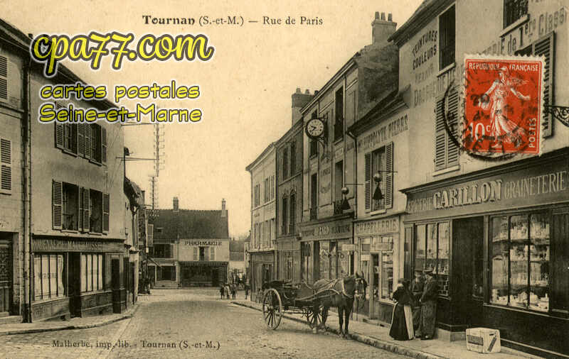 Tournan En Brie (Seine-et-Marne) - Rue de Paris