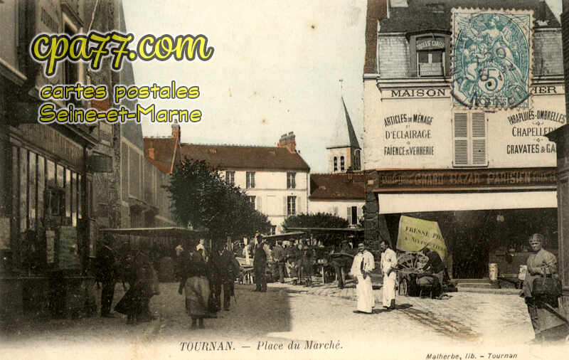 Tournan En Brie (Seine-et-Marne) - Place du Marché