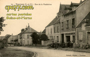 Tournan En Brie (Seine-et-Marne) - Rue de la Madeleine