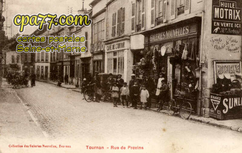 Tournan En Brie (Seine-et-Marne) - Rue de Provins