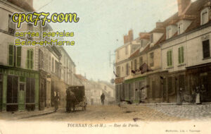 Tournan En Brie (Seine-et-Marne) - Rue de Paris