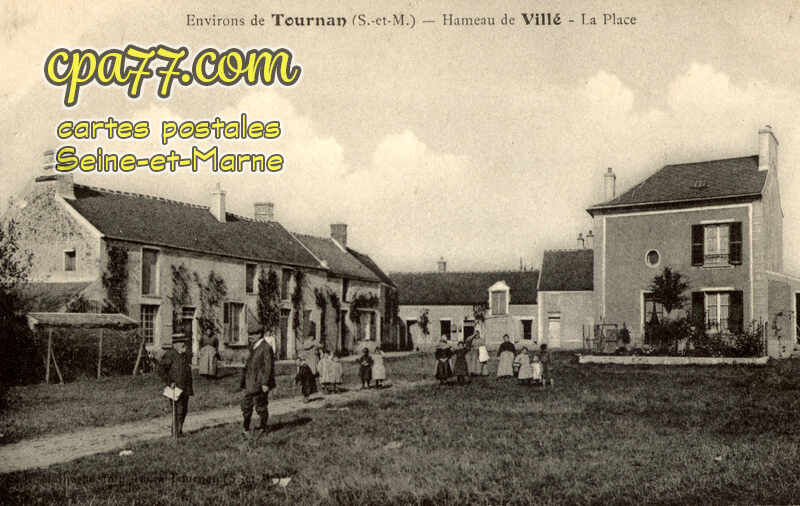 Tournan En Brie (Seine-et-Marne) - Hameau de Villé – La Place