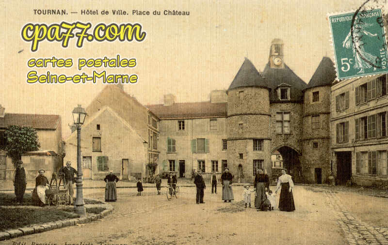 Tournan En Brie (Seine-et-Marne) - Hôtel de Ville – Place du Château