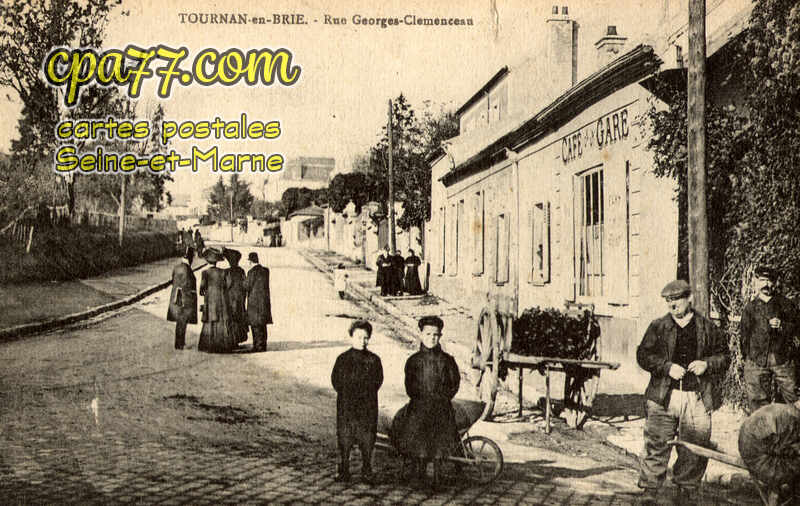 Tournan En Brie (Seine-et-Marne) - Rue Georges Clémenceau