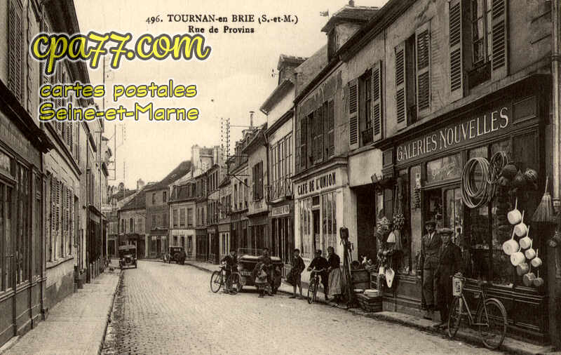 Tournan En Brie (Seine-et-Marne) - Rue de Provins