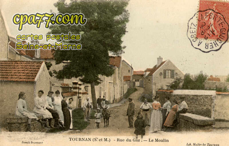 Tournan En Brie (Seine-et-Marne) - Rue de Gaz – Le Moulin