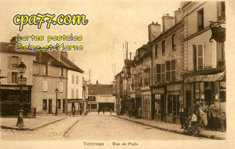 Tournan En Brie (Seine-et-Marne) - Rue de Paris
