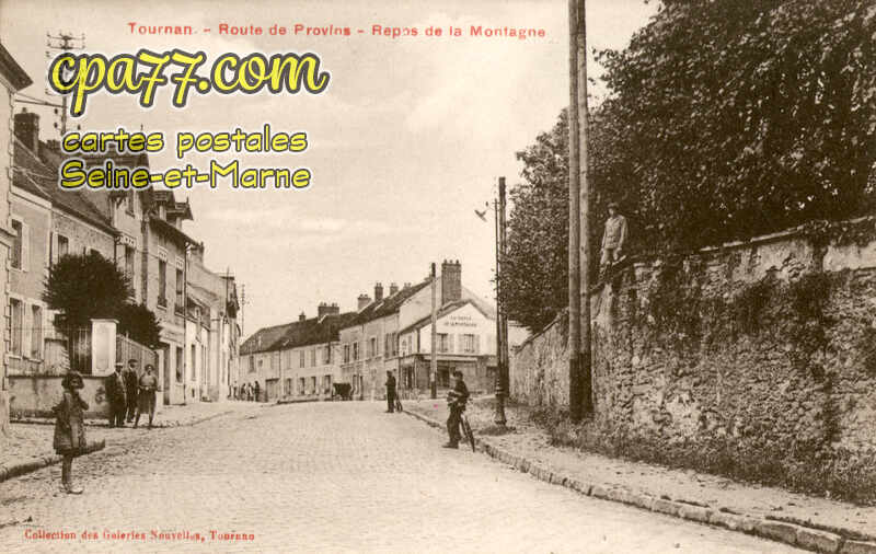 Tournan En Brie (Seine-et-Marne) - Route de Provins – Repos de la Montagne