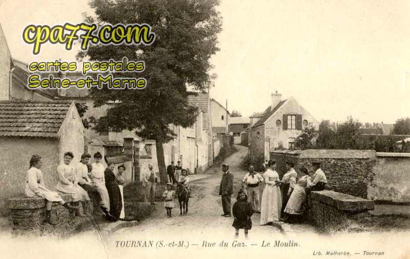 Tournan En Brie (Seine-et-Marne) - Rue du Gaz – Le Moulin