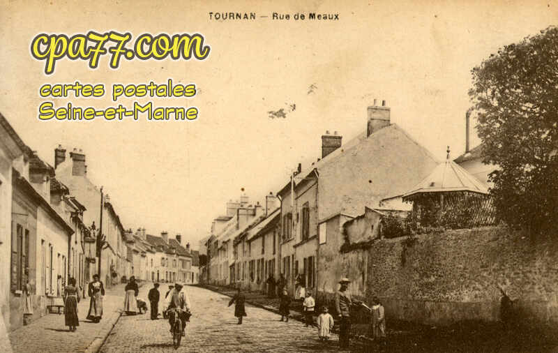 Tournan En Brie (Seine-et-Marne) - Rue de Meaux