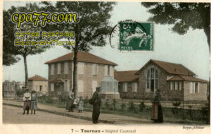 Tournan En Brie (Seine-et-Marne) - Hôpital Cantonal