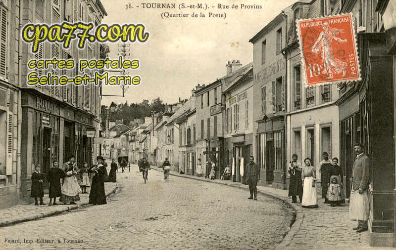 Tournan En Brie (Seine-et-Marne) - Rue de Provins (Quartier de la Poste)