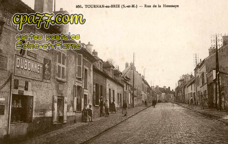 Tournan En Brie (Seine-et-Marne) - Rue de la Houssay