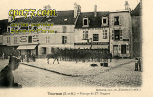 Tournan En Brie (Seine-et-Marne) - Passage du 27e Dragons