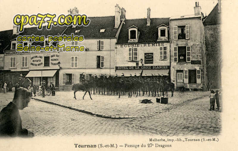 Tournan En Brie (Seine-et-Marne) - Passage du 27e Dragons