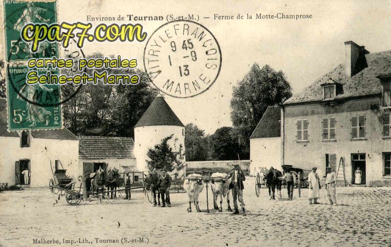 Tournan En Brie (Seine-et-Marne) - Environs de Tournan (S.-et-M.) – Ferme de la Motte-Champrose