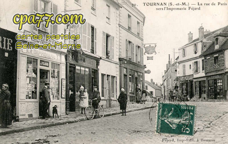 Tournan En Brie (Seine-et-Marne) - La Rue de Paris vers l&rsquo;Imprimerie Féjard