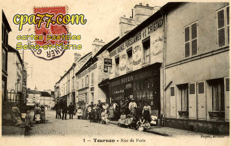 Tournan En Brie (Seine-et-Marne) - Rue de Paris