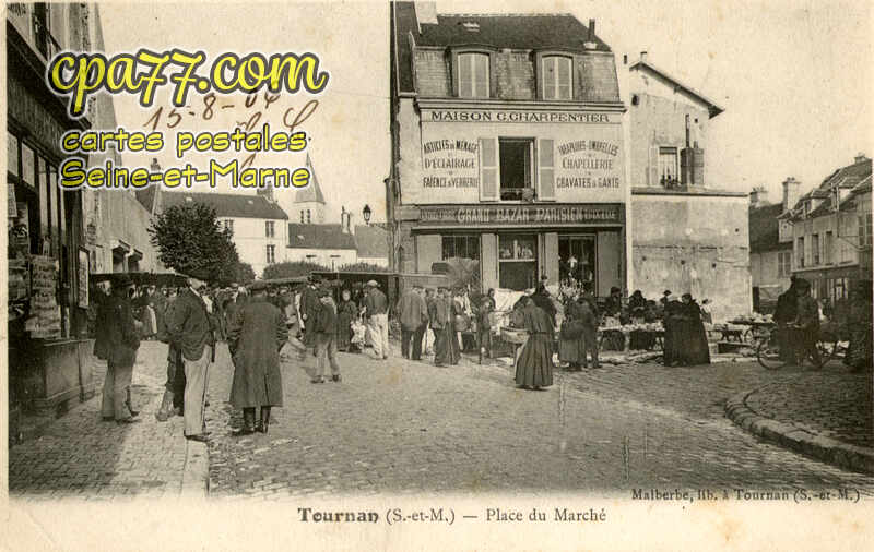 Tournan En Brie (Seine-et-Marne) - Place du Marché