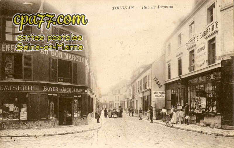 Tournan En Brie (Seine-et-Marne) - Rue de Provins