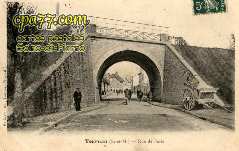 Tournan En Brie (Seine-et-Marne) - Rue de Paris