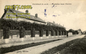 Tournan En Brie (Seine-et-Marne) - Fondation Isaac Péreire