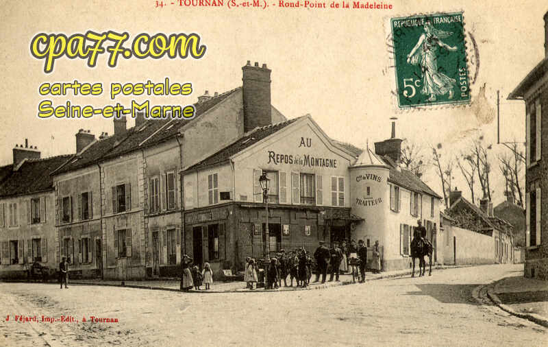 Tournan En Brie (Seine-et-Marne) - Rond-Point de la Madeleine
