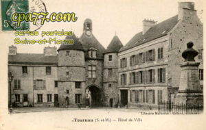 Tournan En Brie (Seine-et-Marne) - Hôtel de Ville