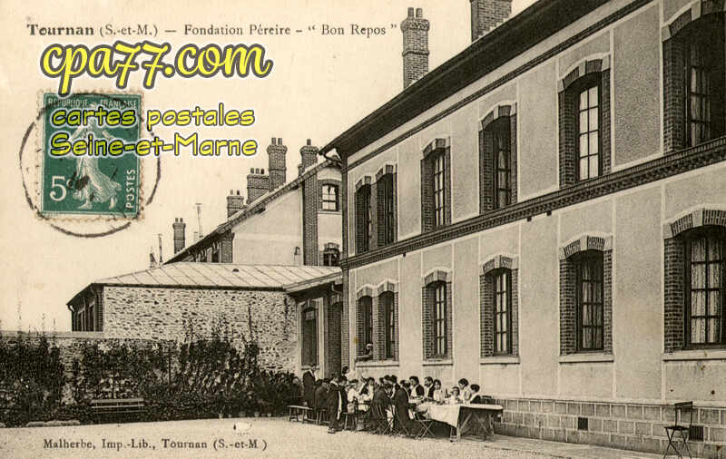 Tournan En Brie (Seine-et-Marne) - Fondation Péreire – « Bon Repos »