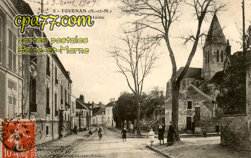Tournan En Brie (Seine-et-Marne) - Rue de la Fontaine