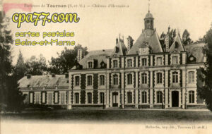 Tournan En Brie (Seine-et-Marne) - Château d&rsquo;Hermières