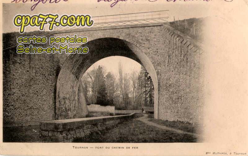 Tournan En Brie (Seine-et-Marne) - Pont du Chemin de Fer