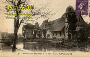 Tournan En Brie (Seine-et-Marne) - Environs de Tournan (S.-et-M.) – Ferme de Puitscarré