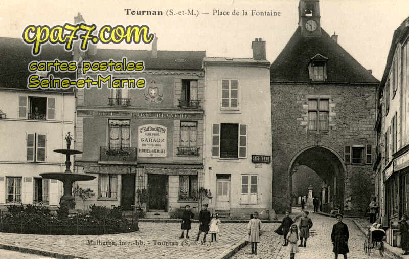 Tournan En Brie (Seine-et-Marne) - Place de la Fontaine