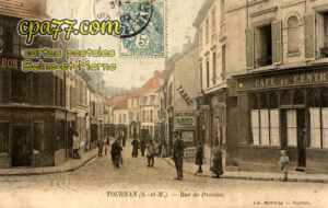 Tournan En Brie (Seine-et-Marne) - Rue de Provins